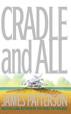 Cradle and All by Patterson, James | Hardcover | Fiction 2