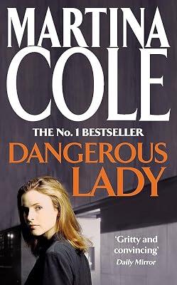 Dangerous Lady: A gritty thriller about the toughest woman in London’s criminal underworld by Cole, Martina | Paperback | Crime & Mystery 2