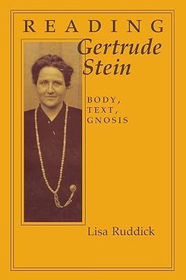 Reading Gertrude Stein: Body, Text, Gnosis (Reading Women Writing) by Ruddick, Lisa Cole | Paperback | Literary Criticism 2