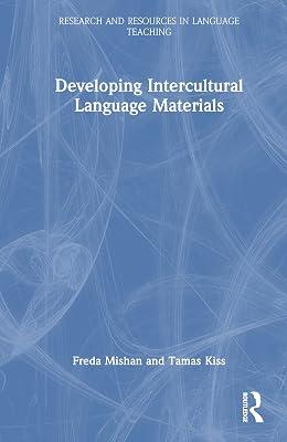 Developing Intercultural Language Materials (Research and Resources in Language Teaching) by Mishan, Freda; Kiss, Tamas | Hardcover | Education 2