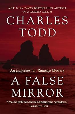 A False Mirror: An Inspector Ian Rutledge Mystery: 9 by Todd, Charles | Paperback | Fiction 2
