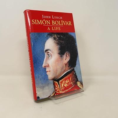 Simon Bolivar – A Life by Lynch, John | Hardcover | General & World History 2