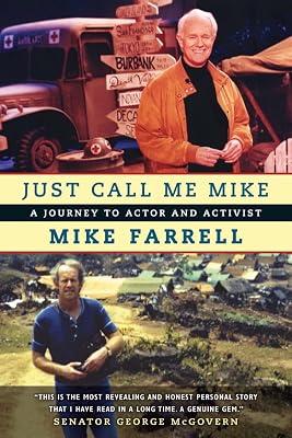Just Call Me Mike: A Journey to Actor and Activist by Farrell, Mike | Paperback | Biography & Autobiography 2