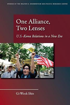 One Alliance, Two Lenses by Shin, Gi-Wook | Hardcover | Postwar 20Th Century History 2
