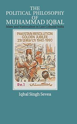 Political Philosophy of Muhammad Iqbal by Sevea | Hardcover | History 2