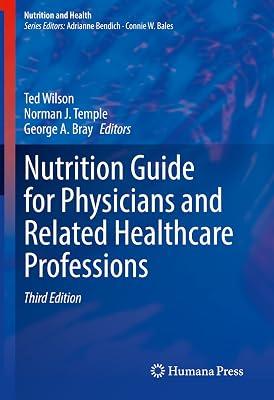 Nutrition Guide for Physicians and Related Healthcare Professions (Nutrition and Health) | Hardcover | Dietetics & Nutrition 2