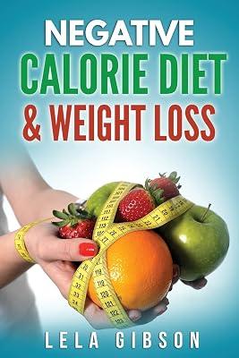 Negative Calorie Diet & Weight Loss by Gibson, Lela | Paperback | Health & Fitness 2