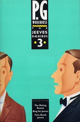 The Jeeves Omnibus - Vol 3: (Jeeves & Wooster) by Wodehouse, P.G. | Paperback | Short Stories 2