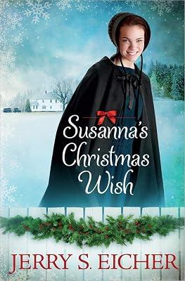 Susanna's Christmas Wish by Eicher, Jerry S. | Paperback | Romance 2