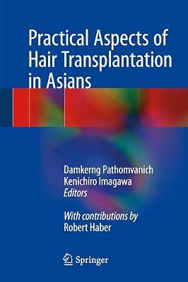 Practical Aspects of Hair Transplantation in Asians | Hardcover | Medical 2