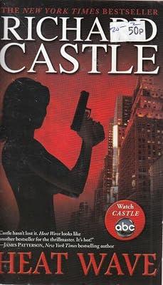 Heat Wave (Nikki Heat) by Castle, Richard | Mass_Market | Crime & Mystery 2