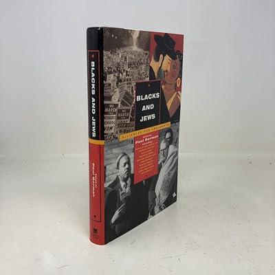Blacks and Jews: Thirty Years of Alliance by Berman, Paul | Hardcover | Fiction 2