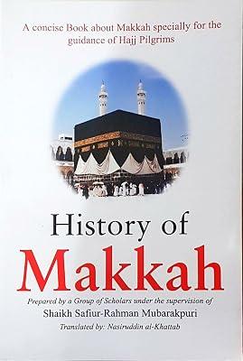 History of Makkah by Mubarakpuri, Safiur-Rahman | Paperback | Islam 2