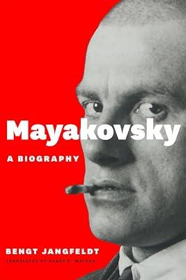 Mayakovsky: A Biography by Jangfeldt, Bengt | Hardcover | Biography & Autobiography 2