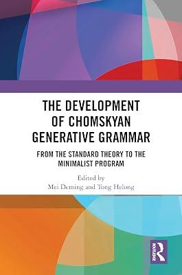 The Development of Chomskyan Generative Grammar: From the Standard Theory to the Minimalist Program | Hardcover | Literature: History And Criticism 2