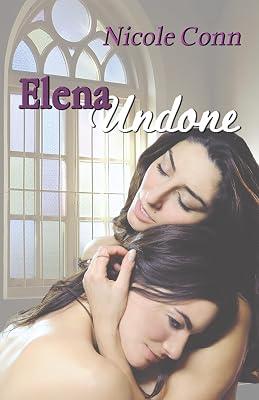 Elena Undone: The Novel by Conn, Nicole | Paperback | Fiction 2