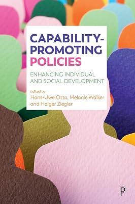 Capability-Promoting Policies: Enhancing Individual and Social Development by Otto/Walker/Ziegler | Hardcover | Social Welfare & Social Services 2