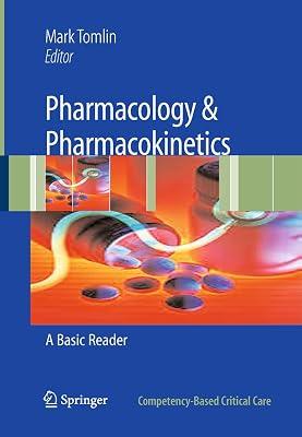 Pharmacology & Pharmacokinetics: A Basic Reader (Competency-Based Critical Care) | Paperback | Medical 2