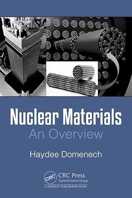 Nuclear Materials: An Overview by Domenech, Haydee | Hardcover | Nuclear Power And Engineering 2
