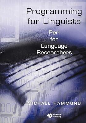 Programming for Linguists: Perl for Language Researchers by Hammond, Michael | Paperback | Language Arts & Disciplines 2