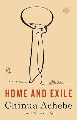 Home and Exile by Achebe, Chinua | Paperback | Literary Collections 2