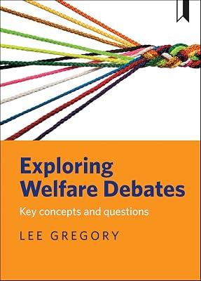 Exploring welfare debates: Key concepts and questions by Gregory | Hardcover | Social Welfare & Social Services 2