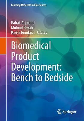 Biomedical Product Development: Bench to Bedside (Learning Materials in Biosciences) | Paperback | Biotechnology 2