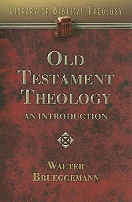 Old Testament Theology: An Introduction (Library of Biblical Theology) by Brueggemann, Walter | Paperback | Religion 2