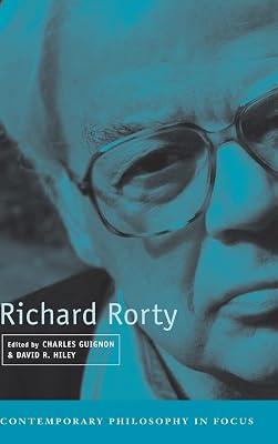 Richard Rorty (Contemporary Philosophy in Focus) | Hardcover | Philosophy 2