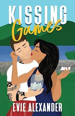 Kissing Games: A Bodyguard/Actress, Small Town, Steamy Romcom: 3 (Kinloch Series) by Alexanderr, Evie | Paperback | Romance 2