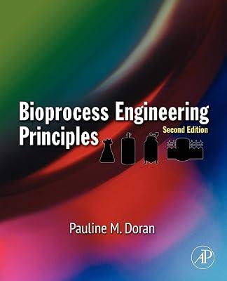 Bioprocess Engineering Principles by Doran Ph.D. Professor, Pauline M. | Paperback | Technology & Engineering 2