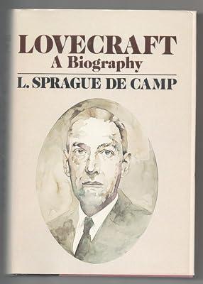 Lovecraft; A Biography, by De Camp, L. Sprague | Hardcover 2