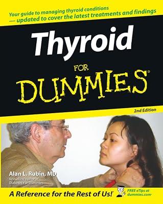 Thyroid for Dummies by Rubin, Alan L. | Paperback | Health & Fitness 2