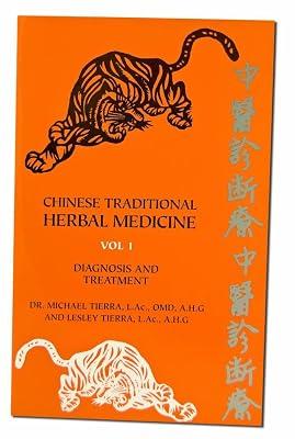 Chinese Traditional Herbal Medicine: Diagnosis and Treatment: 1 by Tierra, Michael; Tierra, Lesley | Paperback | Health & Fitness 2
