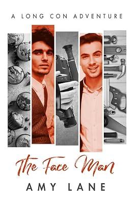 The Face Man: Volume 6 (Long Con Adventures) by Lane, Amy | Paperback | Romance 2