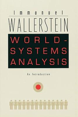 World-Systems Analysis by Wallerstein, Immanuel | Paperback | History: Theory & Methods 2