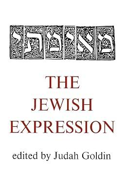 The Jewish Expression by Goldin, Judah | Paperback | Judaism 2