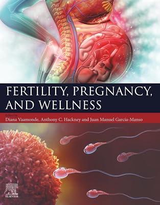 Fertility, Pregnancy, and Wellness | Paperback | Medical 2