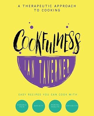 Cookfulness: A Therapeutic Approach To Cooking by Taverner, Ian | Paperback | General Cookery & Recipes 2