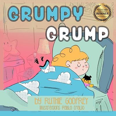 Grumpy Grump by Godfrey, Ruthie | Paperback | Family & Home Stories (Children'S 2