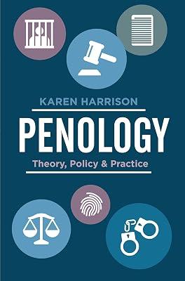 Penology: Theory, Policy and Practice by Harrison, Karen | Paperback | Sociology 2
