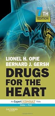 Drugs for the Heart: Expert Consult: Online and Print by Opie, Lionel H.; Gersh, Bernard J. | Paperback | Cardiovascular Medicine 2