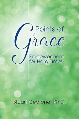 Points of Grace: Empowerment for Hard Times by Cedrone, Stuart | Paperback | Christian Life & Practice 2
