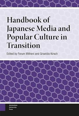 Handbook of Japanese Media and Popular Culture in Transition (Japan Documents Handbooks) | Hardcover | History 2