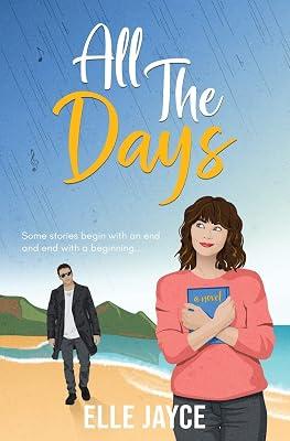 All The Days: 1 (All for Love) by Jayce, Elle | Paperback | Fiction 2