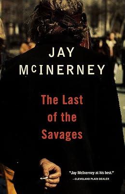 The Last of the Savages: A Novel (Vintage Contemporaries) by McInerney, Jay | Paperback | Fiction 2