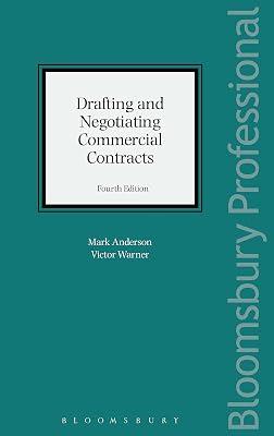 Drafting and Negotiating Commercial Contracts by Warner, Victor; Anderson, Mark | Hardcover | Law 2