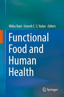 Functional Food and Human Health | Hardcover | Medical 2