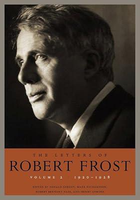 Letters Of Robert Frost, The - Volume 2: 1920-1928 by Frost, Robert | Hardcover | Literary Collections 2