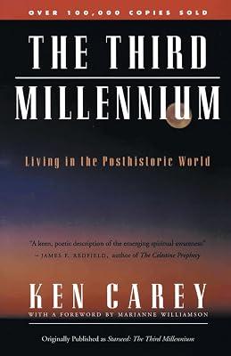 The Third Millennium: Living in the Posthistoric World by Carey, Ken | Paperback | Body 2